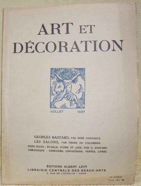 Art et Décoration et l’Art décoratif. Revue mensuelle d’Art moderne. …