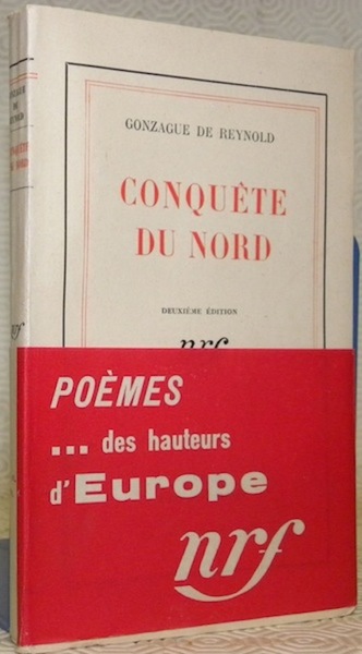 Conquête du Nord. 2e édition.