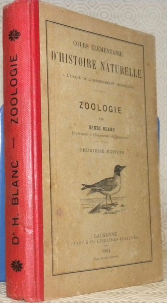 Cours élémentaire d’histoire naturelle à l’usage de l’enseignement secondaire. Zoologie. …
