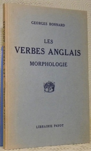 Les verbes anglais morphologie.