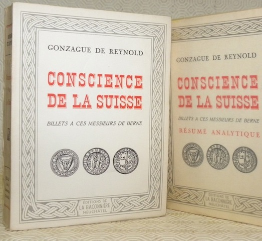 Conscience de la Suisse. Billets à ces Messieurs de Berne. …