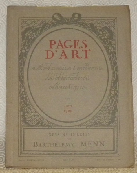 Pages d’Art. Art ancien & moderne, Littérature, Musique. Aout 1920. …