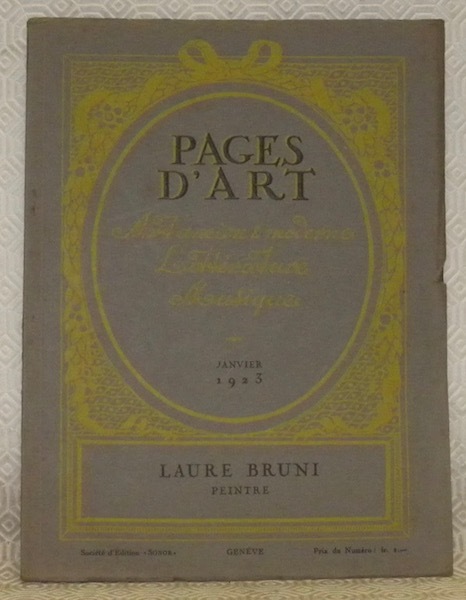 Pages d’Art. Janvier 1923. Revue Mensuelle Suisse Illustrée. Sommaire du …