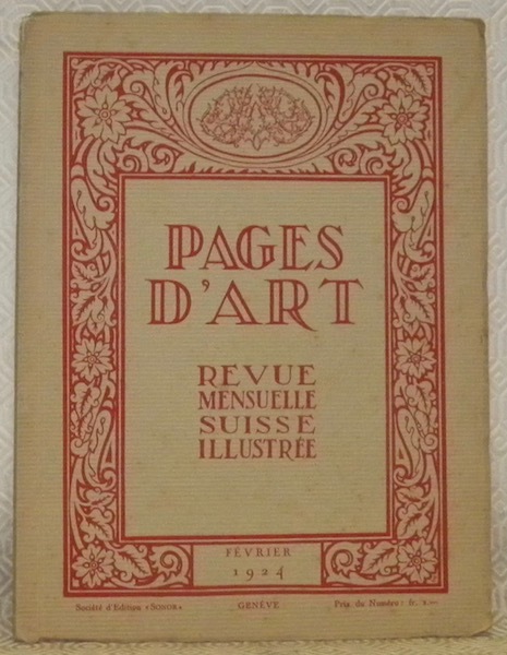 Pages d’Art. Février 1924. Revue Mensuelle Suisse Illustrée. Sommaire du …