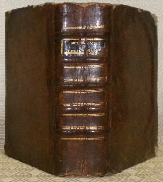 Dictionnaire géographique-portatif, ou description des Républiques, Royaumes, villes, évêchés, duchés, …