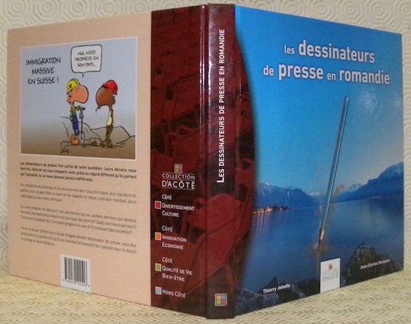 Les dessinateurs de presse en romandie.
