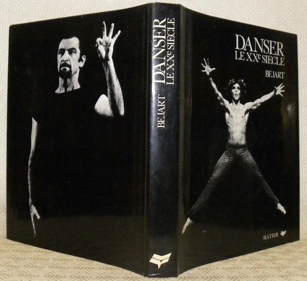 Danser le XXe siècle. Préface Leopold Sedar Senghor. Recit Jacques …