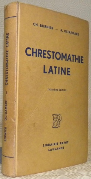 Chrestomathie Latine.Troisième édition.