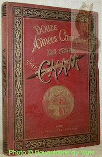 Douze années comiques par Cham, 1868 - 1879, 1000 gravures. …