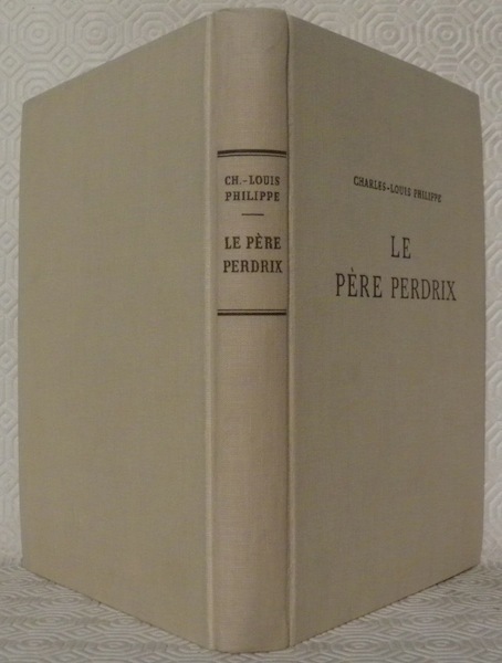 Le père Perdrix. Roman. Illustrations de Hanny Fries.