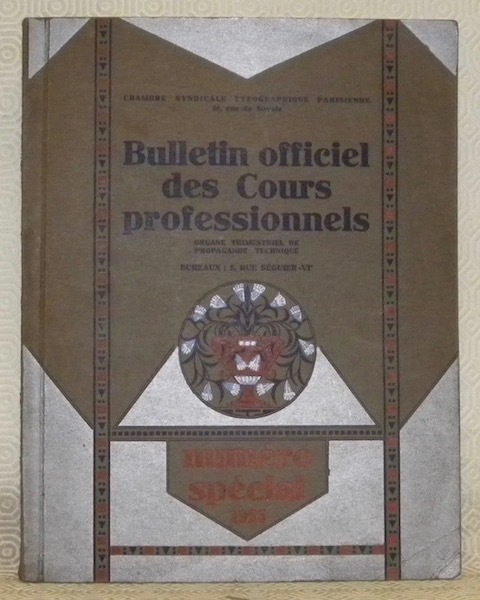 Chambre syndicale typographique parisienne. Bulletin officiel des Cours professionnels. Organe …