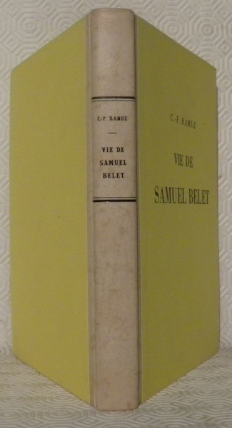 Vie de Samuel Belet.