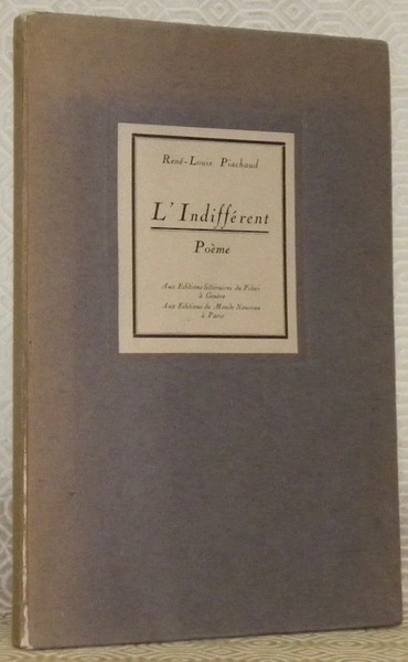 L’indifférent. Poème.