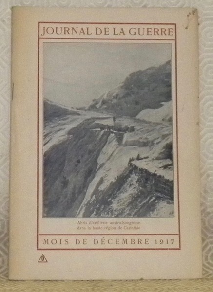 Journal de la Guerre. Mois de décembre 1917.