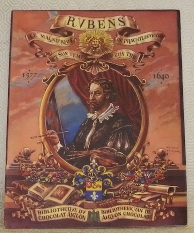 Rubens le magnifique et son temps. Rubens de prachtlievende en …
