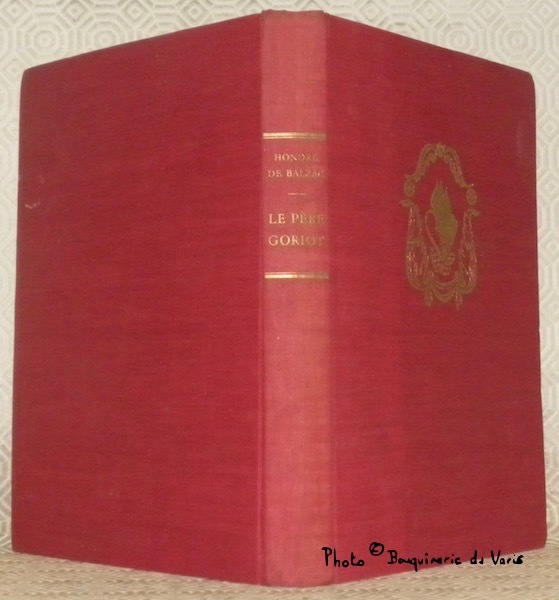 Le père Goriot. Préface de D. Aury. Frontispice de Picasso.