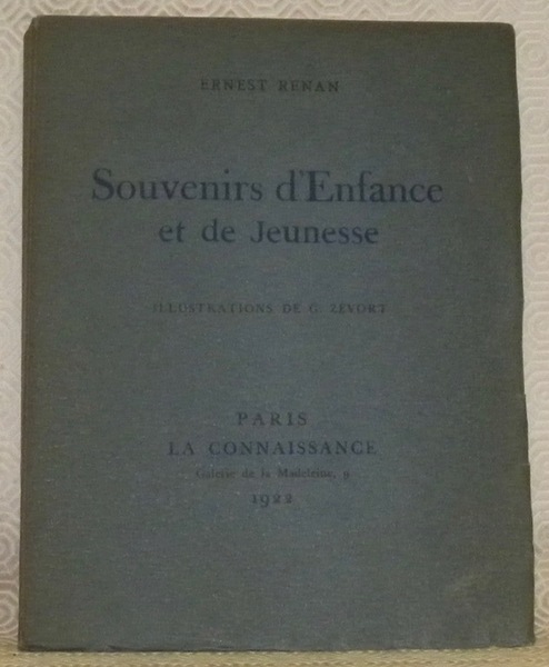 Souvenirs d’enfance et de jeunesse. Illustrations de G. Zévort.