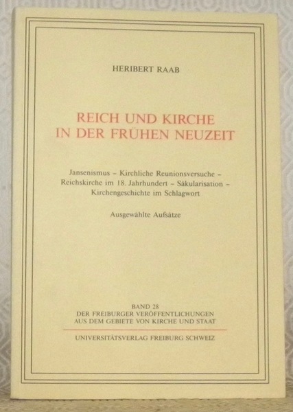 Reich und Kirche in der Frühen Neuzeit. Jansenismus - Kirchliche …