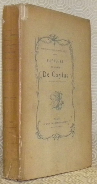 Facéties. Avec une notice bio-bibliographique par Octave Uzanne. Collection Petites …