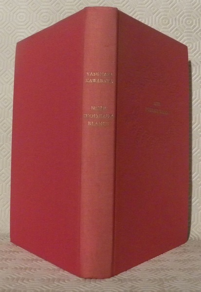 Nuée d’oiseaux blancs. Roman. Traduit du japonais par Bunkichi Fujimori. …