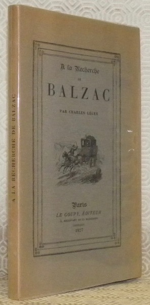 A la recherche de Balzac.