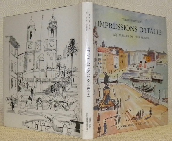 Impressions d’Italie. Aquarelles et dessins de Yves Brayer. Préface de …
