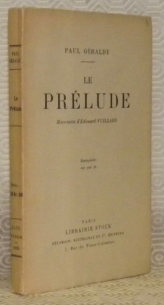 Le prélude. Hors-texte d’Edouard Vuillard. Edition originale.