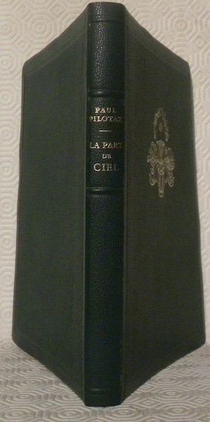 La part du ciel. Roman. Illustrations de Hans Erni.