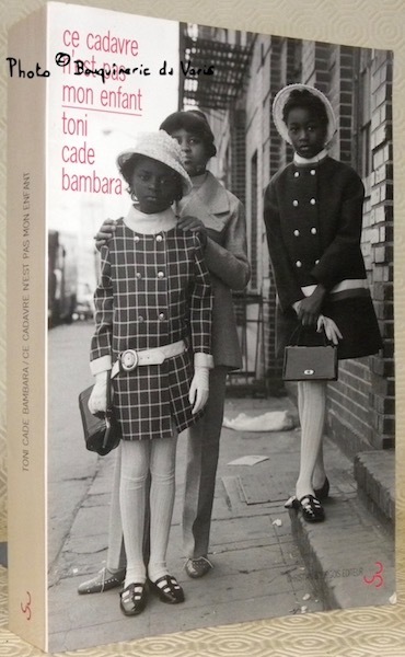 Ce cadavre n’est pas mon enfant. Traduit de l’anglais (Etats-Unis) …