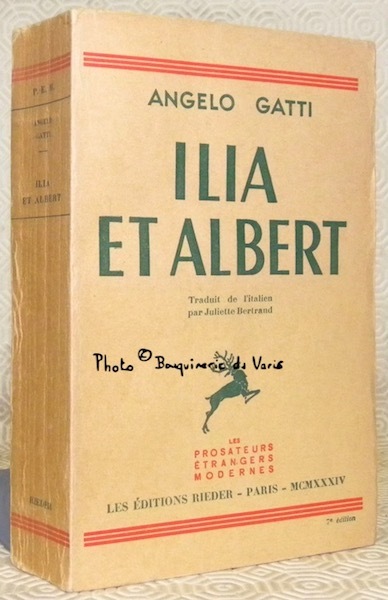Ilia et Albert. traduit de l’italien par Juliette Bertrand. Collection …