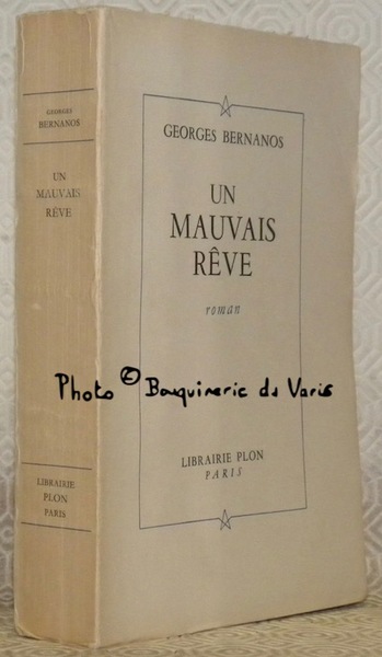 Un mauvais rêve. Suivi de notes et variantes établies par …