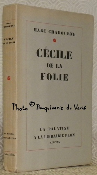 Cécile de la folie. Collection La Palatine.