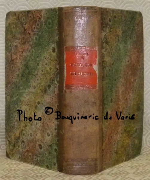 Manuel du voyageur en Suisse comprenant 1°. Des tableaux de …