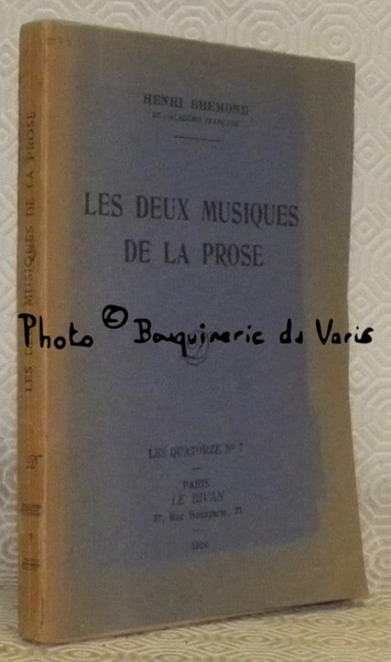 Les deux musiques de la prose. Collection Les quatorze, n.° …