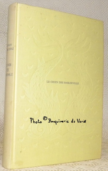 Le chien des Baskerville. Traduction de Bernard Tourville. Illustrations de …
