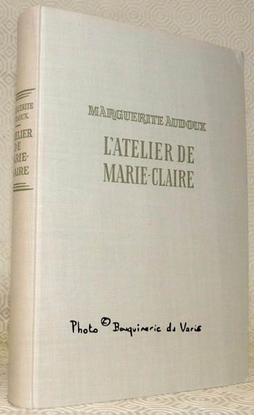L’atelier de Marie-Claire. Bois gravés originaux de Pierre Monnerat.