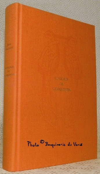 Le voleur de Coloquintes. Roman.