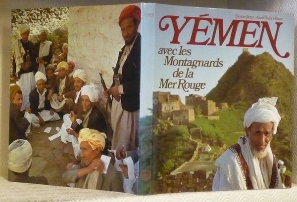 Yémen avec les montagnards de la Mer Rouge. Photos Alain …