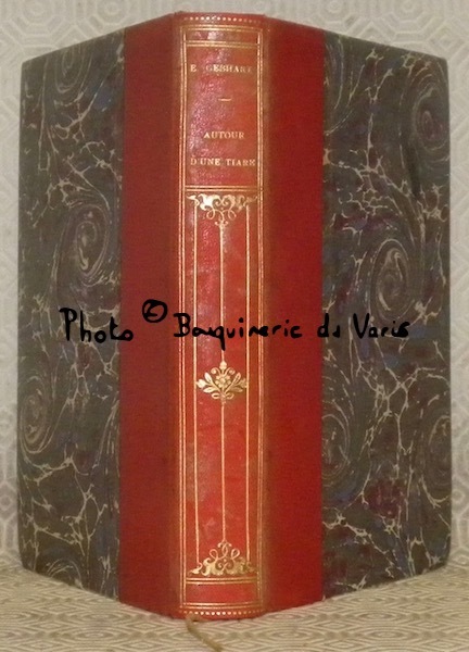 Autour d’une Italie, 1075 - 1085. Sixième édition. Collection Bibliothèque …