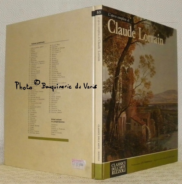 L’opera completa di Claude Lorrain. Prsentazione di M. Röthlisberger. Apparati …