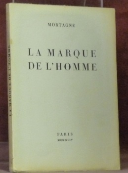 La marque de l’homme.