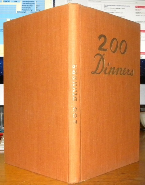 Two Hundred Dinners. Appetisingly illustrated in color. Translated by M.-F. …