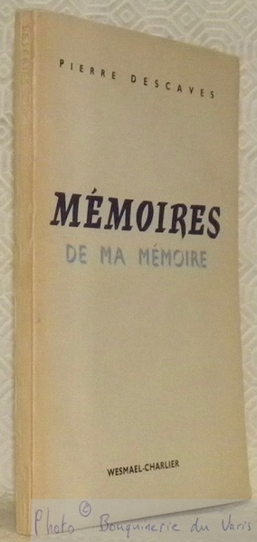 Mémoires de ma mémoire.