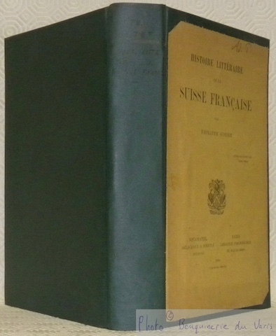 Histoire littéraire de la suisse française.
