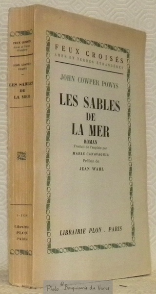 Les sables de la mer. Roman traduit de l’anglais par …