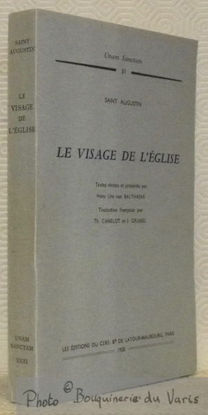 Le visage de l'église. Textes choisis et présentés par Hans …