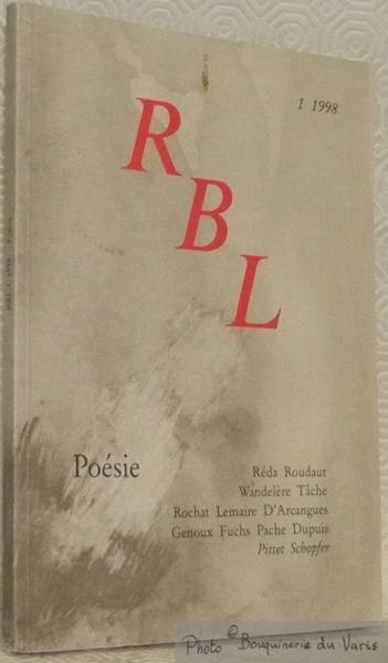La Revue de Belles-Lettres, n.° 1, 1998. R B L. …