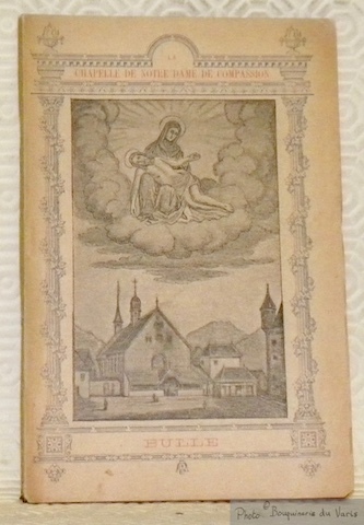 Pélerinage de Notre Dame de Compassion. La Chapelle de Notre …