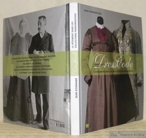 DressCode. Le vêtement dans les collections fribourgeoises. Photogrpahies de Francesco …