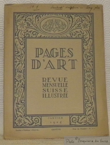 Pages d’Art. Janvier 1924. Revue Mensuelle Suisse Illustrée. Sommaire du …
